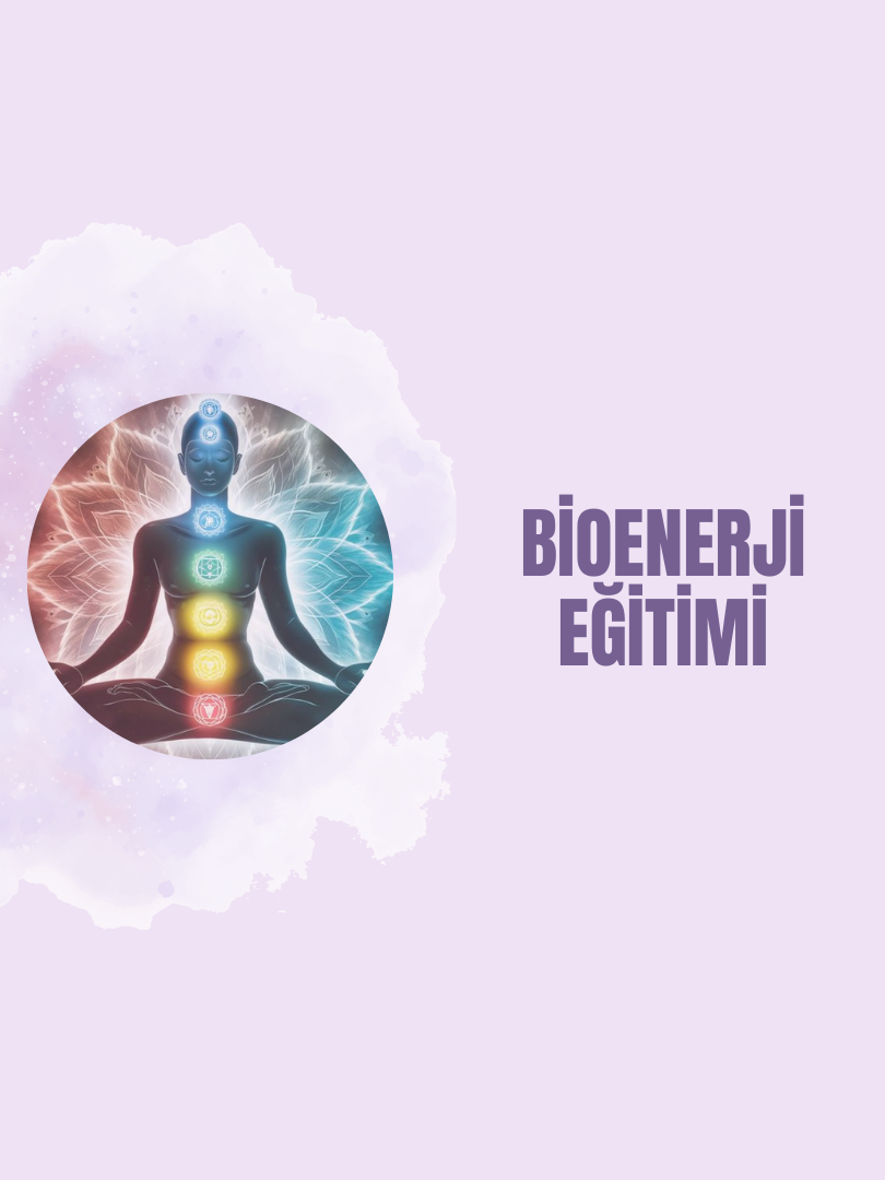Bioenerji Eğitimi – Enerjiyle Şifa Vermeyi Öğren - 1