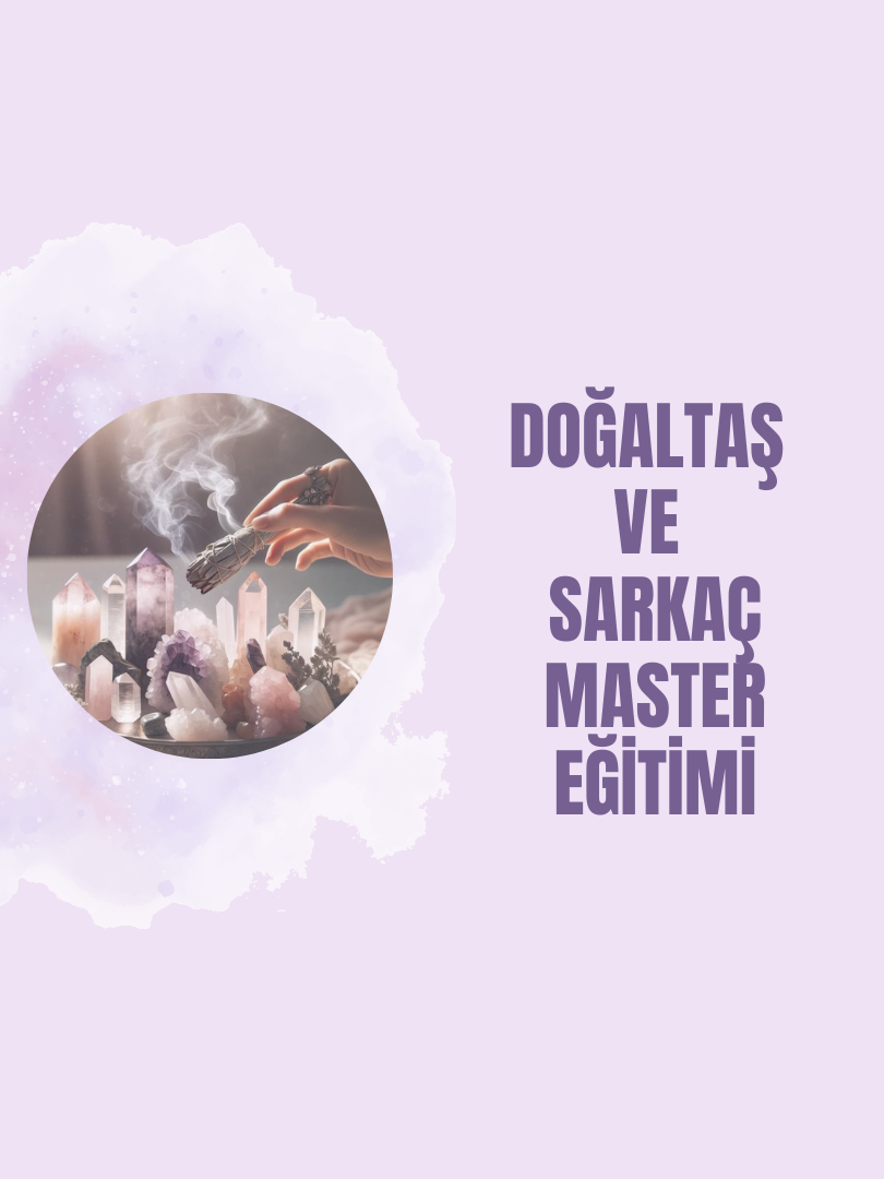 Doğal Taşlar ve Sarkaç Master Eğitimi - 1