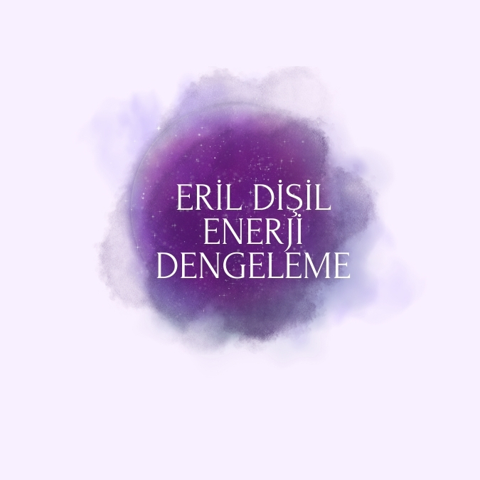 Eril Dişil Enerji Dengeleme - 1